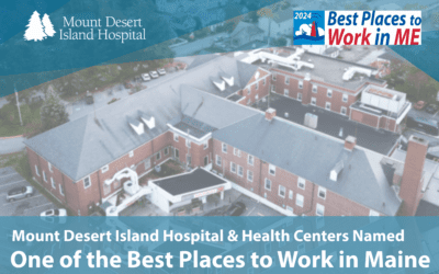 Mount Desert Island Hospital & Health Centers Named One of the Best Places to Work in Maine